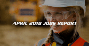 April 2018 US Jobs Report