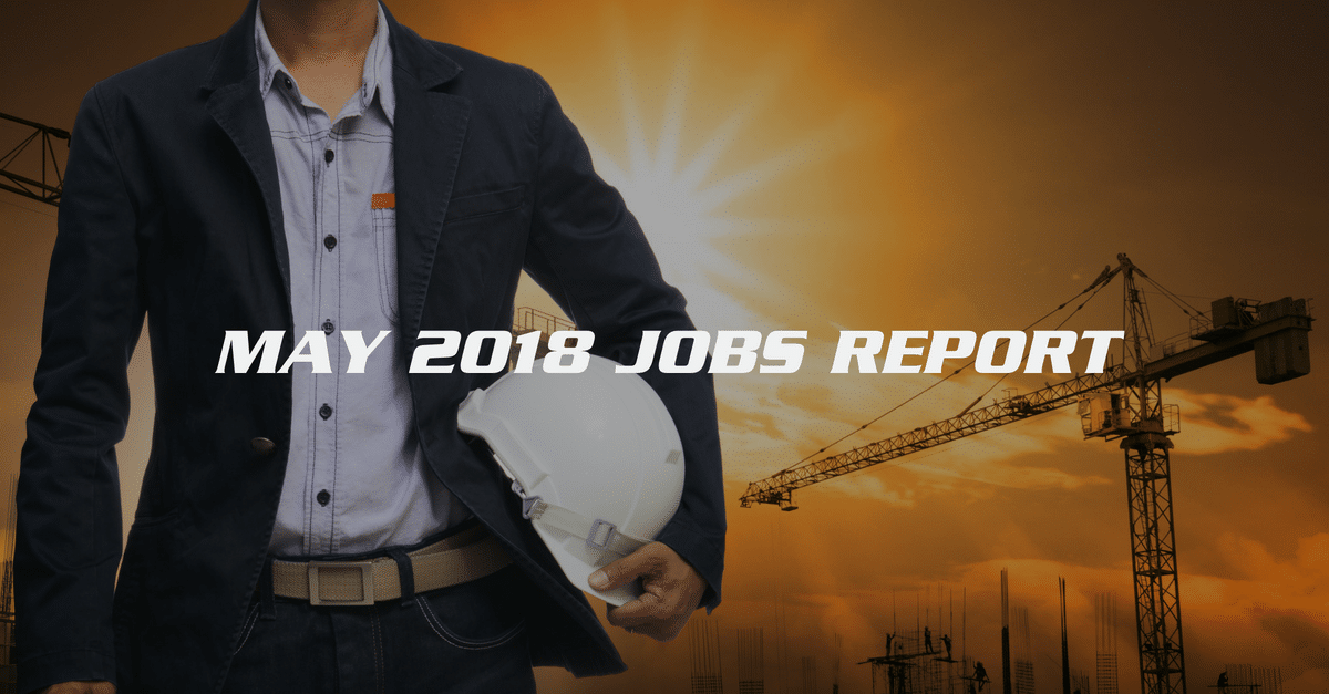 May 2018 Jobs Report