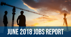 June 2018 Jobs Report