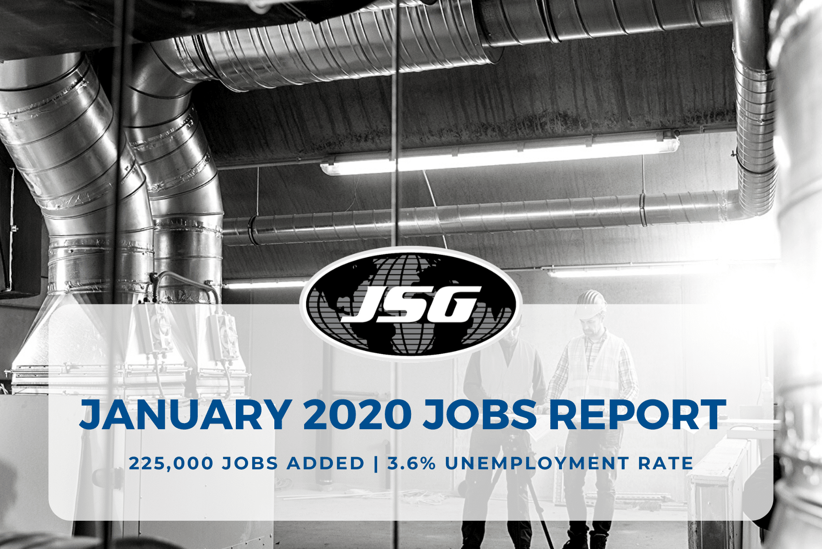 January 2020 Jobs Report: 225,000 Jobs Added - Johnson Service Group