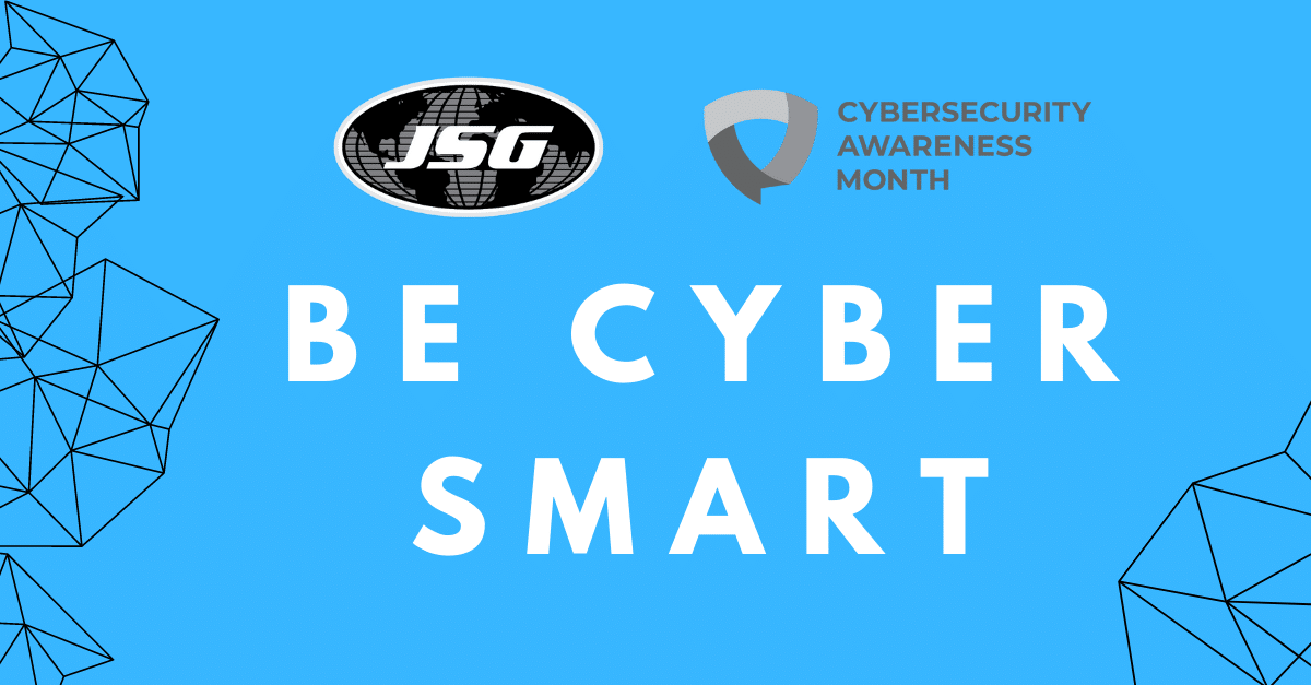 Cybersecurity Awareness Month at JSG
